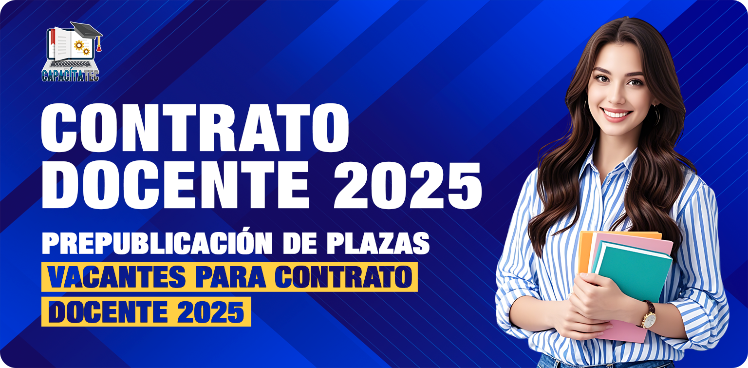 PREPUBLICACIÓN DE PLAZAS VACANTES PARA CONTRATO DOCENTE 2025
