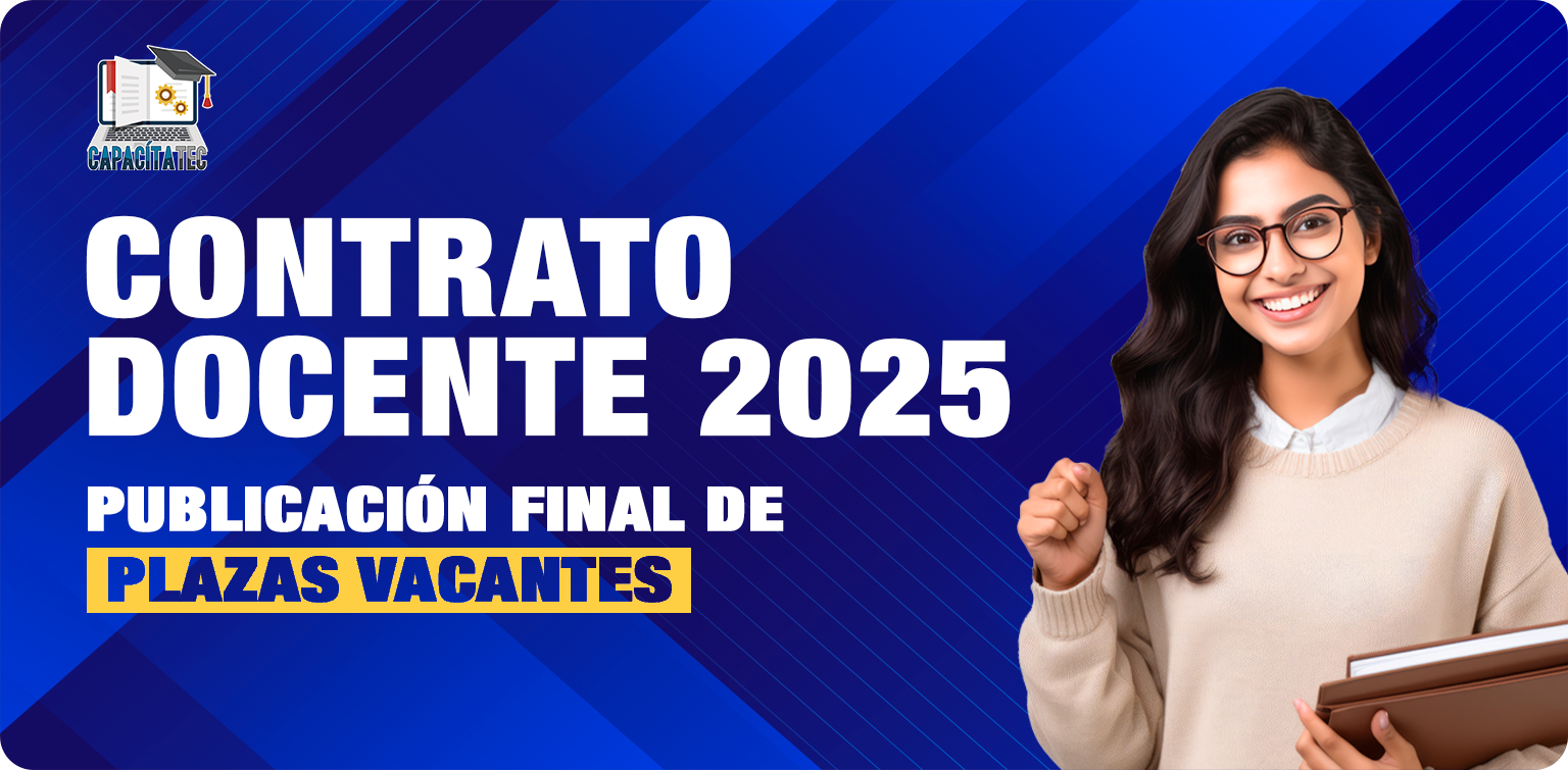 PUBLICACIÓN FINAL DE PLAZAS VACANTES