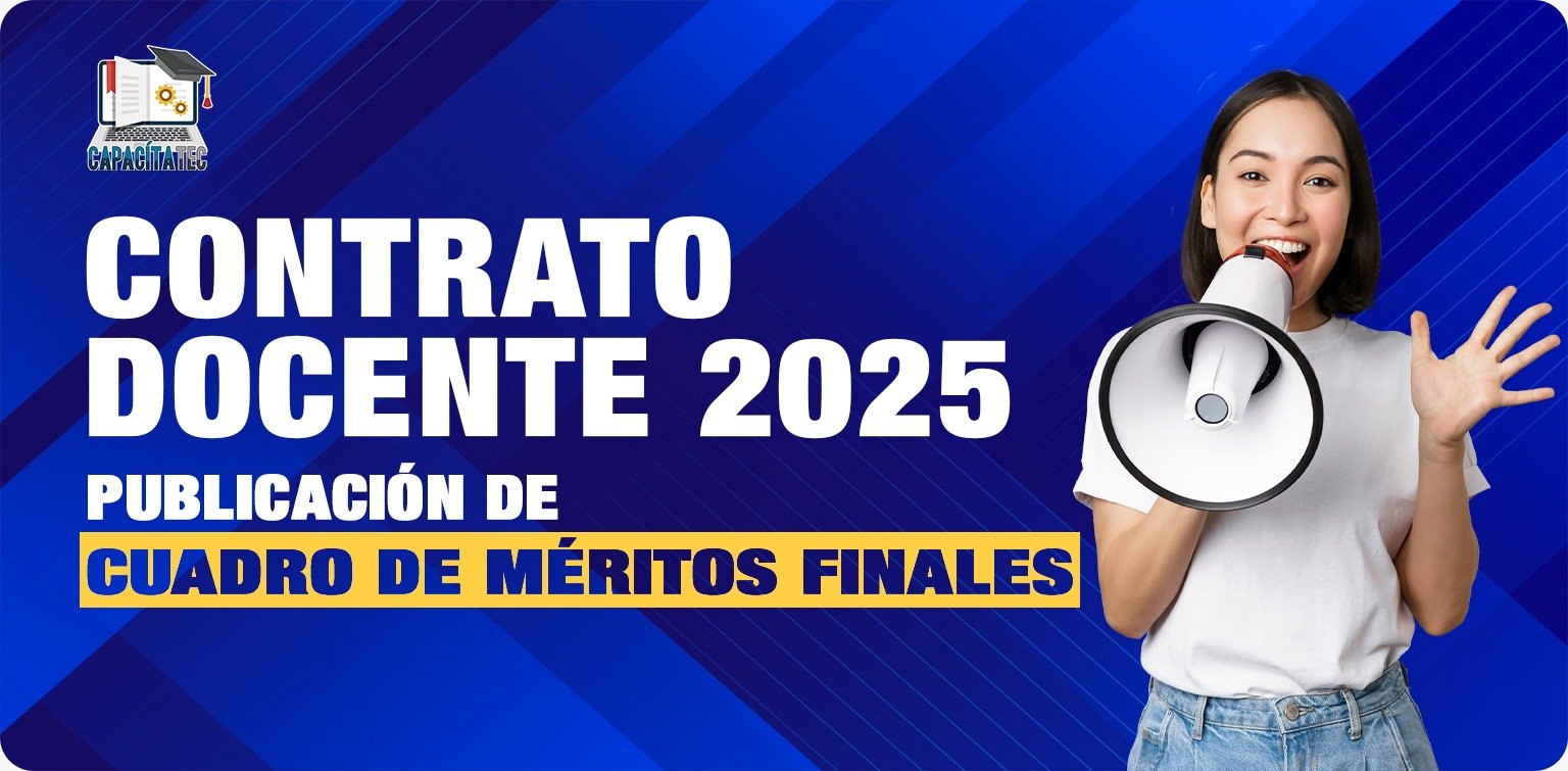 PUBLICACIÓN DE CUADRO DE MÉRITOS FINALES