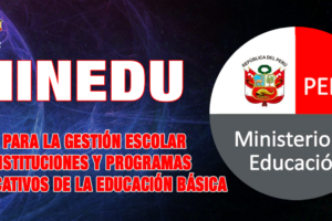 GUÍA PARA LA GESTIÓN ESCOLAR EN INSTITUCIONES Y PROGRAMAS EDUCATIVOS DE LA EDUCACIÓN BÁSICA