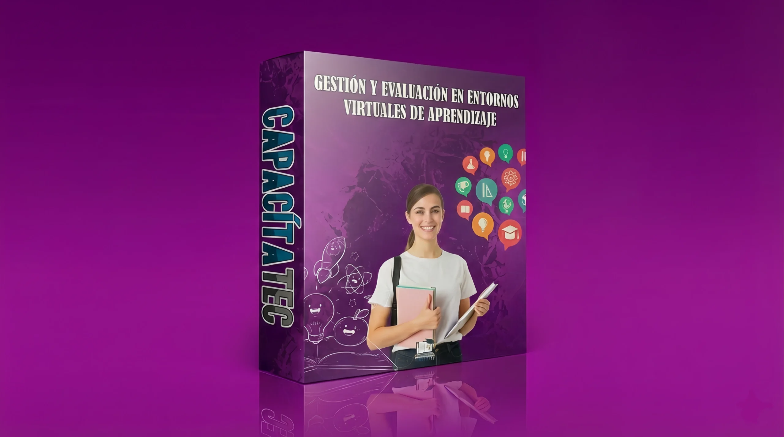 GESTIÓN Y EVALUACIÓN EN ENTORNOS VIRTUALES DE APRENDIZAJE